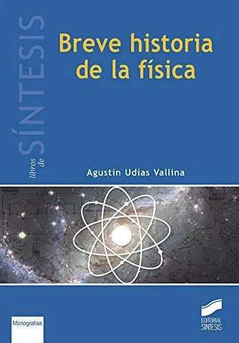 Breve Historia De La Fisica - Icaro Libros