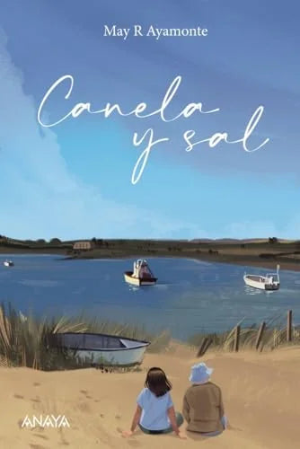 Libro CANELA Y SAL de AYAMONTE MAY R. en Colombia, infantil