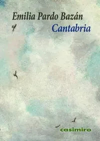 Libro CANTABRIA de PARDO BAZAN- EMILIA en Colombia, ensayo