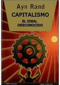 Libro Capitalismo, El Ideal Desconocido Pd