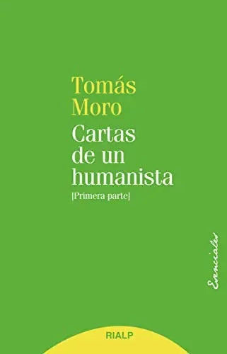 Libro Cartas De Un Humanista 1 Parte