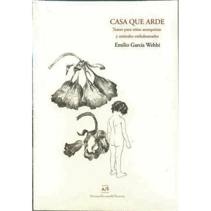 Libro Casa Que Arde Teatro Para Niños Anarquis
