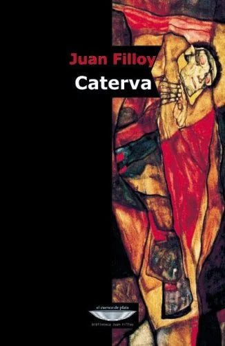Libro CATERVA 2DA EDICION de JUAN FILLOY en Colombia, literatura