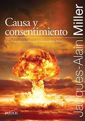 Causa Y Consentimiento, Los Cursos Psico