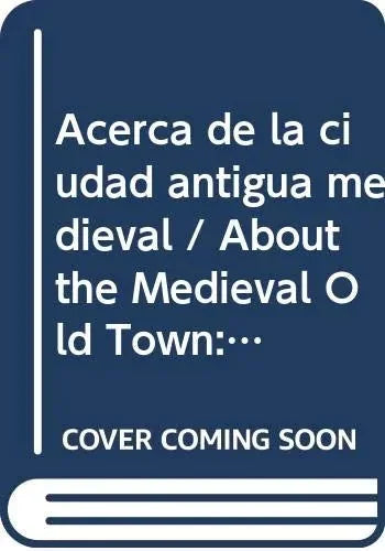Libro Ciudad Antigua Y Medieval