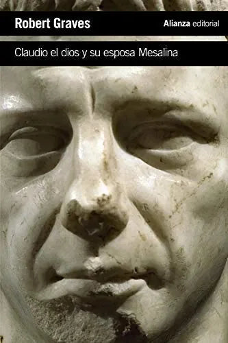 Libro Claudio El Dios Y Su Esposa Mesalina