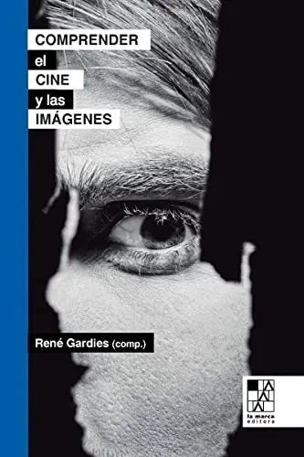 Libro Comprender El Cine Y Las Imagenes
