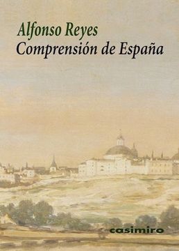 Libro Comprension De España - Reyes Alfonso - Icaro Libros