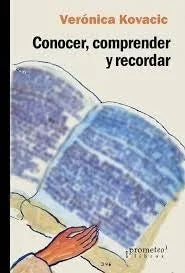 Libro CONOCER COMPRENDER Y RECORDAR de KOVACIC VERONICA en Colombia, historia