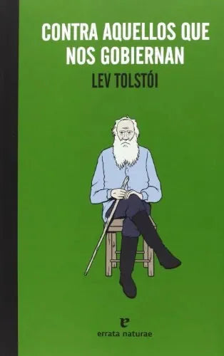 Libro Contra Aquellos Que Nos Gobienan