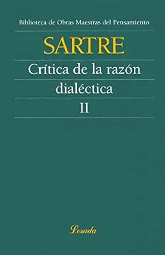 Libro Critica De La Reazon Dialectica Ii