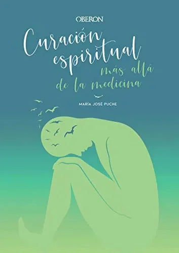 Libro Curacion Espiritual: Mas Alla De La Medi