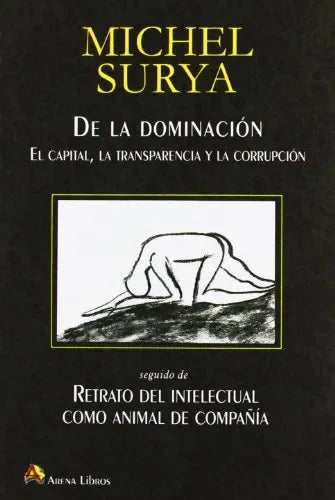 De La Dominacion - Icaro Libros