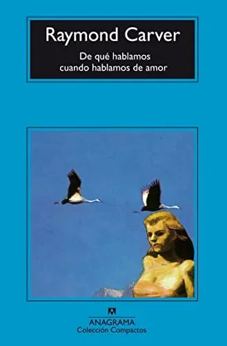 Libro De Que Hablamos Cuando Hablamos De Amor