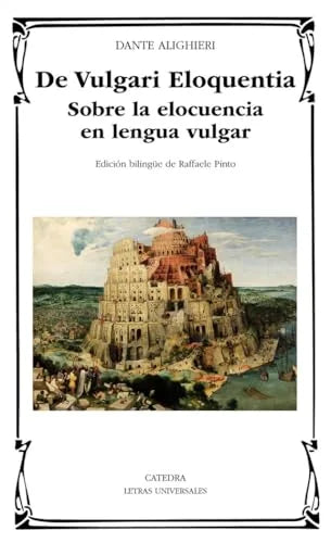 Libro DE VULGARI ELOQUENTIA SOBRE LA ELOCUENCIA de ALIGHIERI DANTE en Colombia, literatura