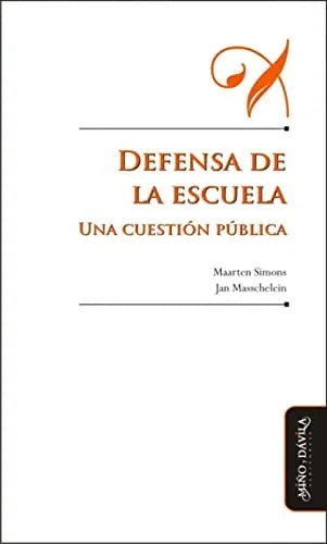 Libro Defensa De La Escuela, Una Cuestion Publ