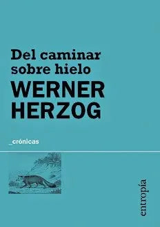 Libro Del Caminar Sobre Hielo