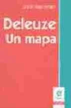 Libro DELEUZE UN MAPA de RAJCMAN JOHN en Colombia, filosofia