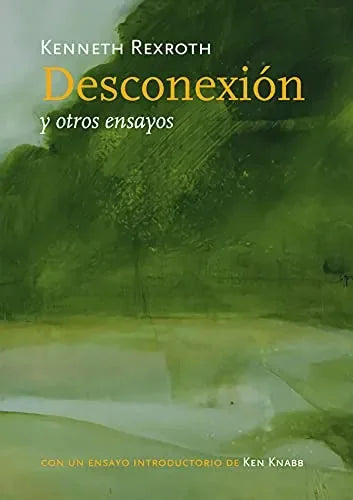 Libro Desconexion Y Otros Ensayos