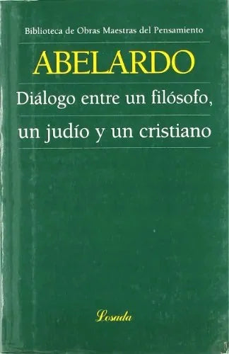 Libro Dialogo Entre Un Filosofo Un Judio Y Un