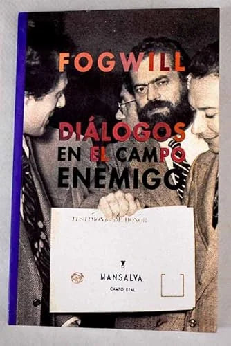 Libro DIALOGOS EN EL CAMPO ENEMIGO de FOGWILL en Colombia, literatura