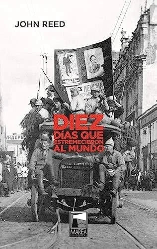 Libro DIEZ DIAS QUE ESTREMECIERON AL MUNDO de RED JOHN en Colombia, periodismo