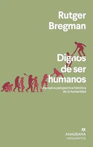 Libro Dignos De Ser Humanos Una Nueva Perspect