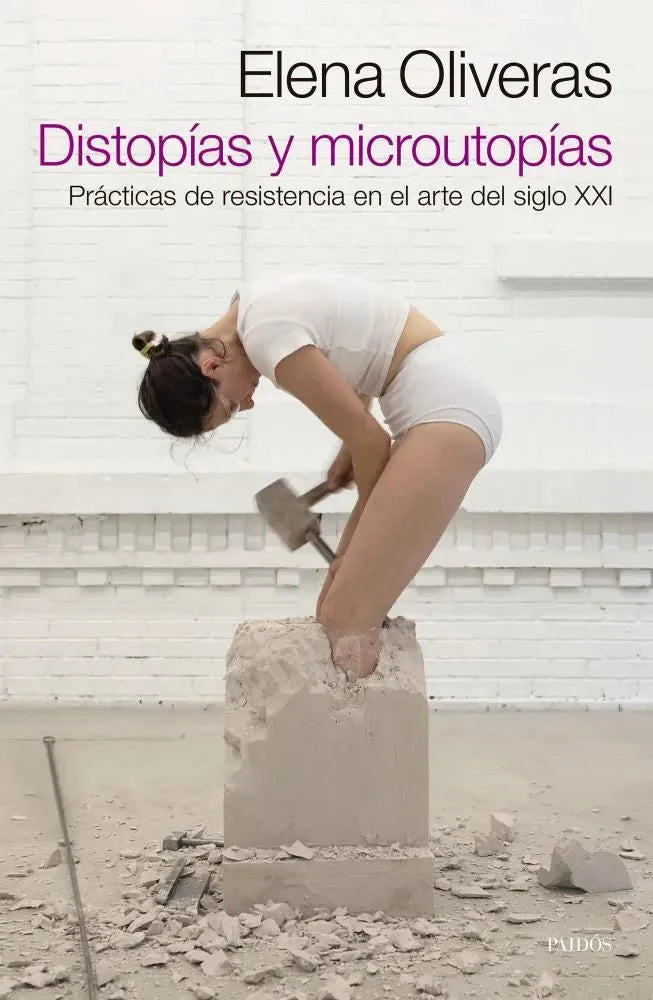 Libro Distopias Y Microutopias Practicas De Re