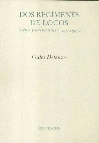 Dos Regimenes Locos, Textos Y Entrevista - Icaro Libros