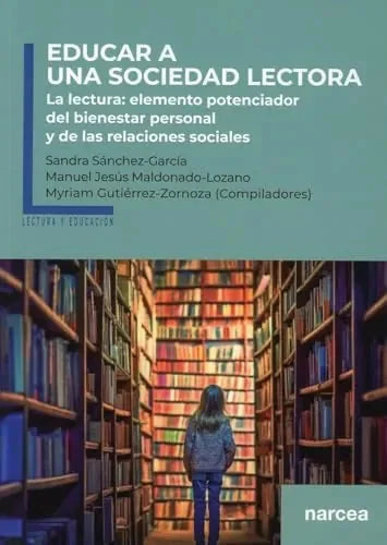 Libro Educar A Una Sociedad Lectora