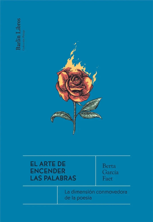 Libro El Arte De Encender Las Palabras