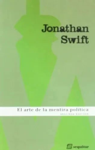 Libro El Arte De La Mentira Politica