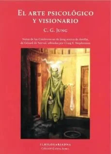 Libro El Arte Psicologico Y Visionario