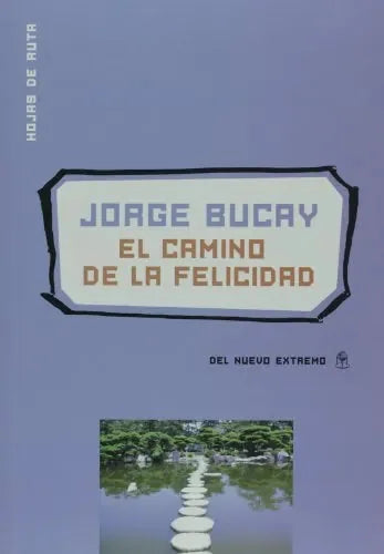 Libro El Camino De La Felicidad