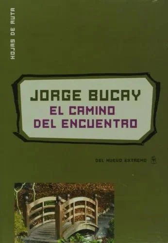 El Camino Del Encuentro