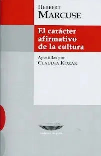 Libro El Caracter Afirmativo De La Cultura