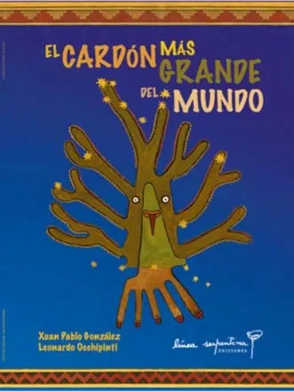 Libro El Cardon Mas Grande Del Mundo