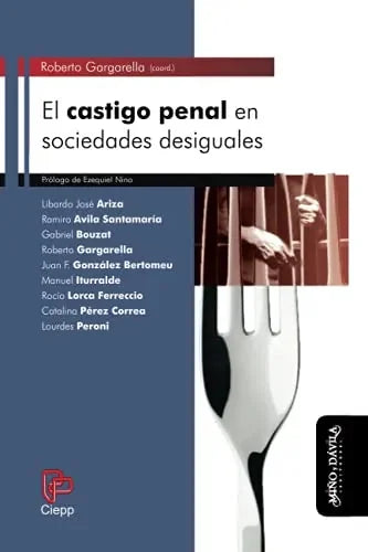 Libro El Castigo Penal En Sociedades Desiguale
