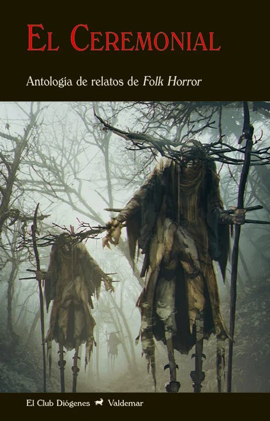 Libro El Ceremonial Antologia De Relatos De Fo