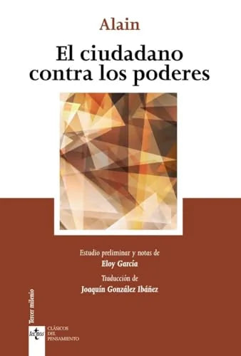Libro EL CIUDADANO CONTRA LOS PODERES de ALAIN en Colombia, politica