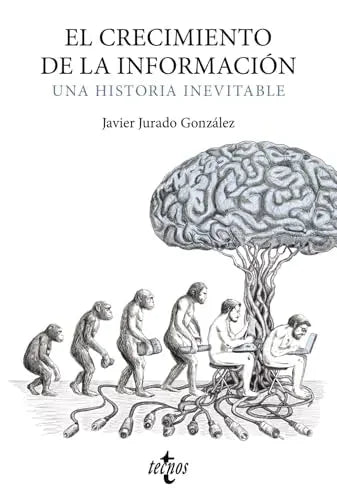 Libro El Crecimiento De La Informacion Una His