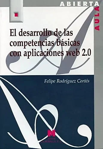 El Desarrollo De Las Competencias Basica - Icaro Libros
