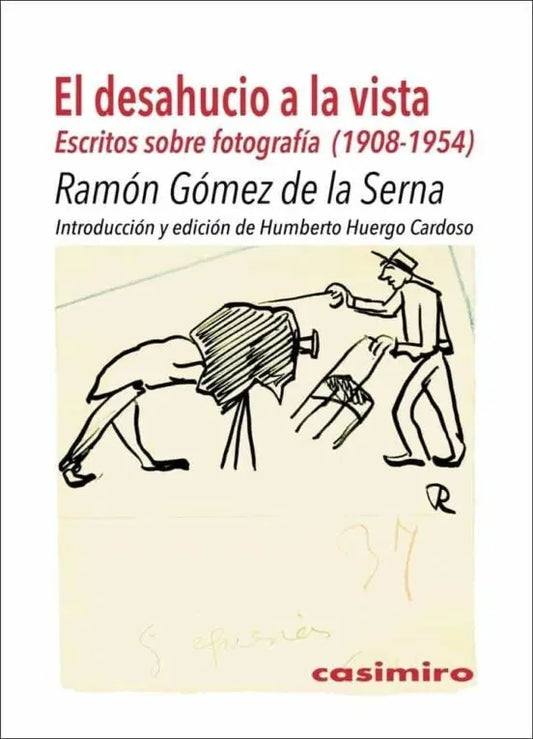 Libro El Deshaucio A La Vista, Escritos Sobre