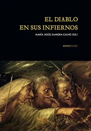 Libro El Diablo Y Sus Infiernos
