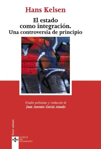 Libro El Estado Como Integracion. Una Controve
