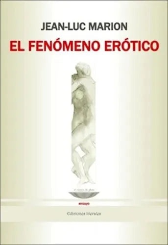 El Fenomeno Erotico - Icaro Libros