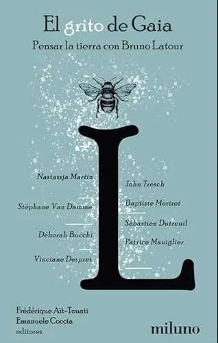 Libro EL GRITO DE GAIA PENSAR LA TIERRA CON BRUNO LATOUR de AIT-TOUATI FREDERIQUE- COCCIA en Colombia, filosofia