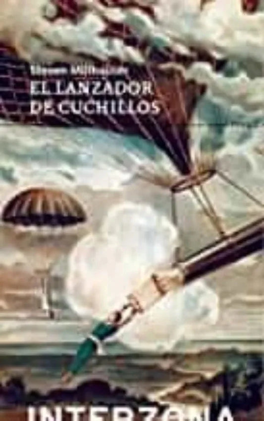 Libro El Lanzador De Cuchillos