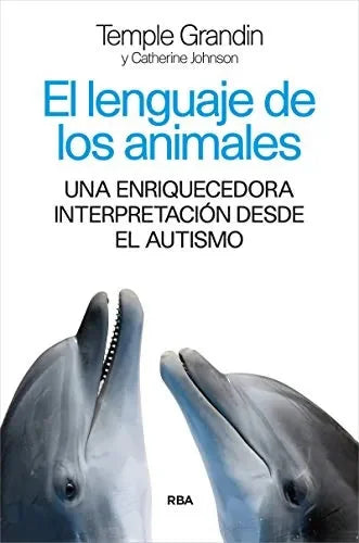 El Lenguaje De Los Animales - Icaro Libros