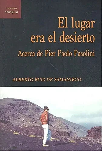 El Lugar Era El Desierto: Acerca De Pier